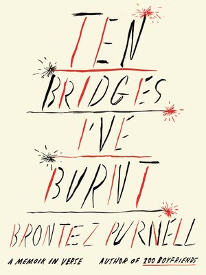 Ten Bridges I've Burnt - ebook
